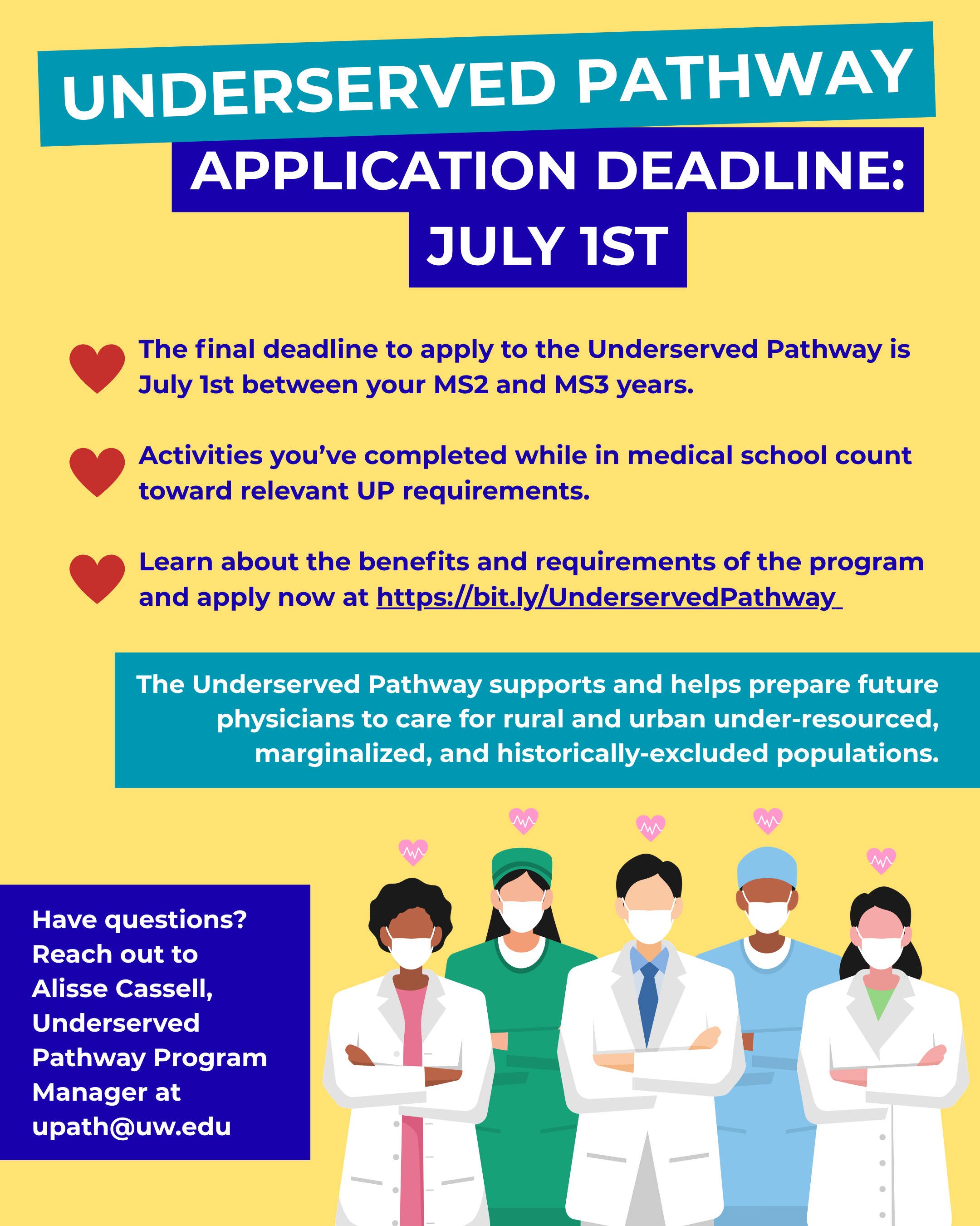 A flyer advertising the Underserved Pathway. Contact alisse@uw.edu for a full transcript.