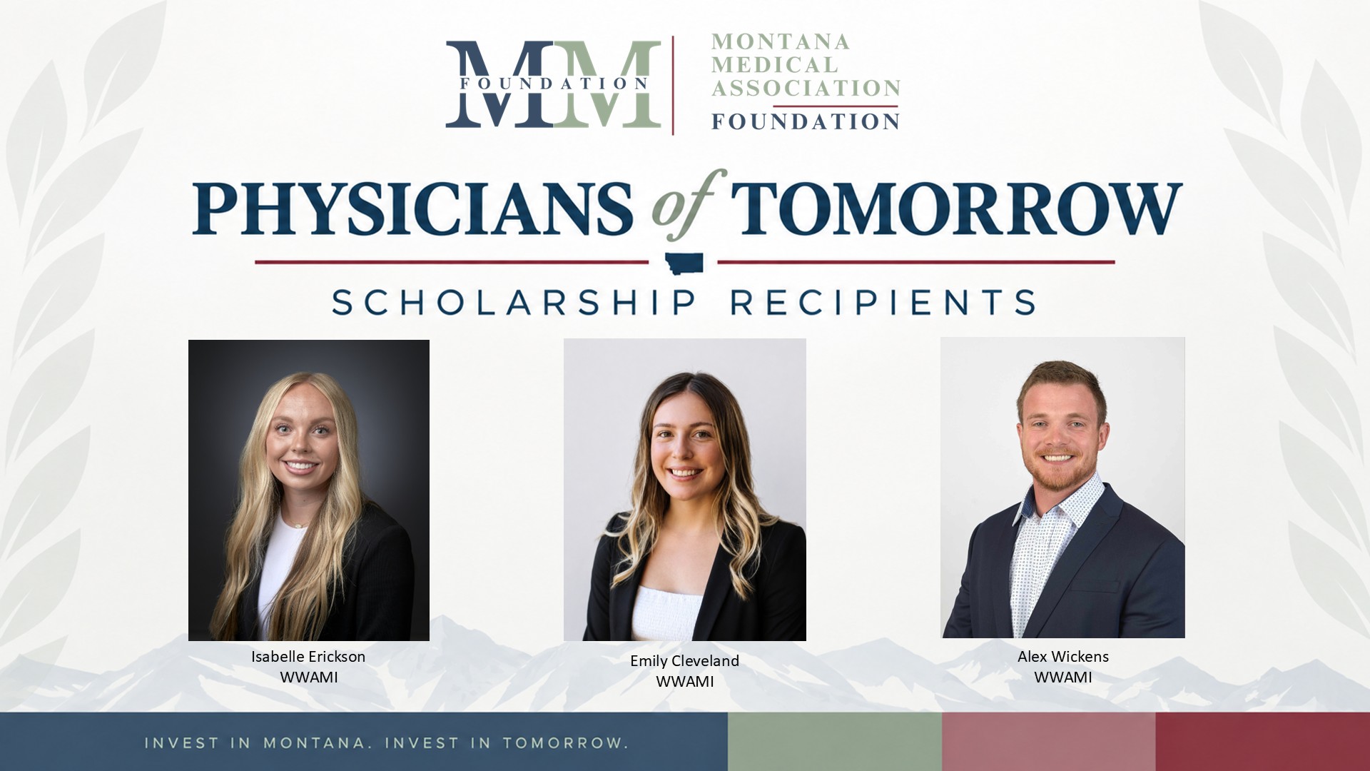 Montana WWAMI Students Receive MMA Foundation Scholarships
